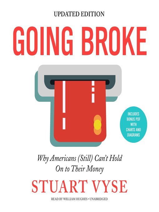 Title details for Going Broke, Updated Edition by Stuart Vyse - Available